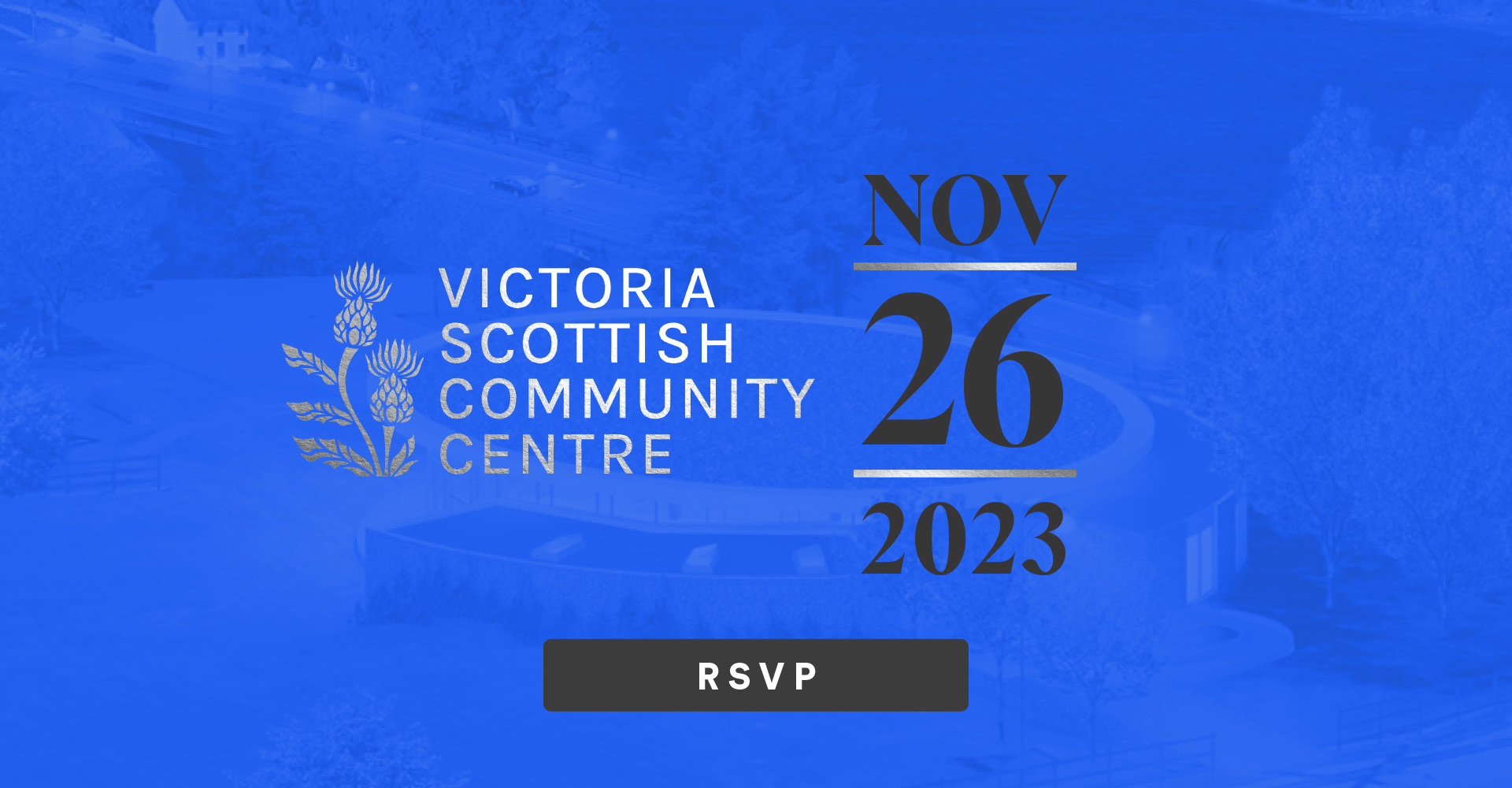 Victoria Scottish Community Centre - Nov 26 2023