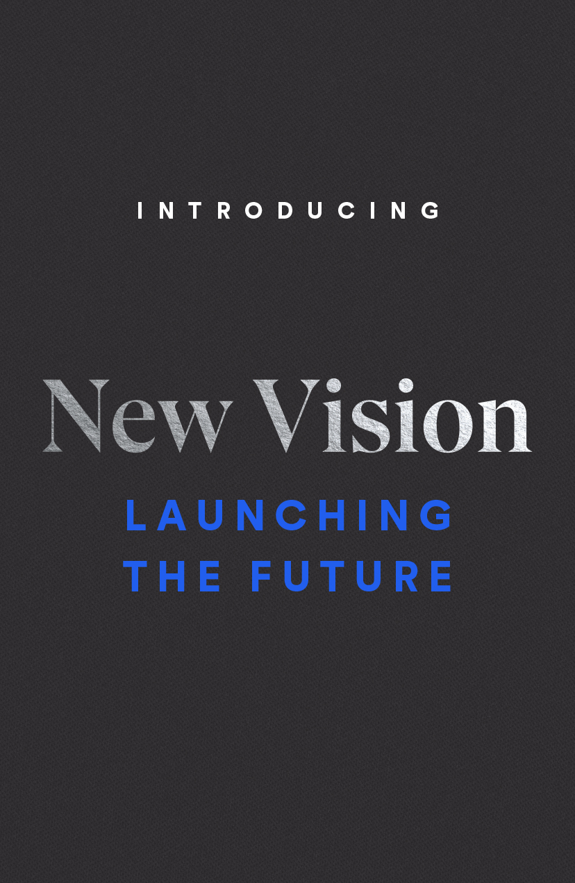 New vision - Launching the Future